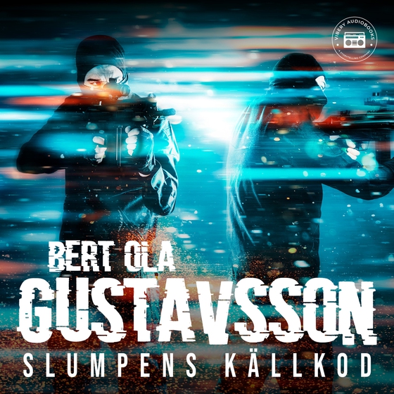 Slumpens källkod (ljudbok) av Bert Ola Gustavsson