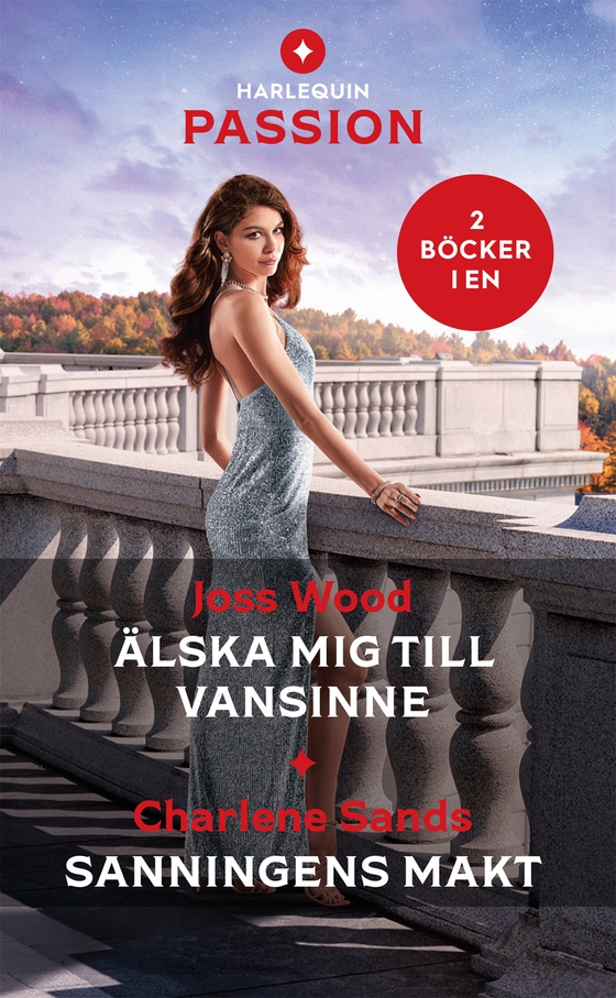 Älska mig till vansinne / Sanningens makt (e-bok) av Charlene Sands