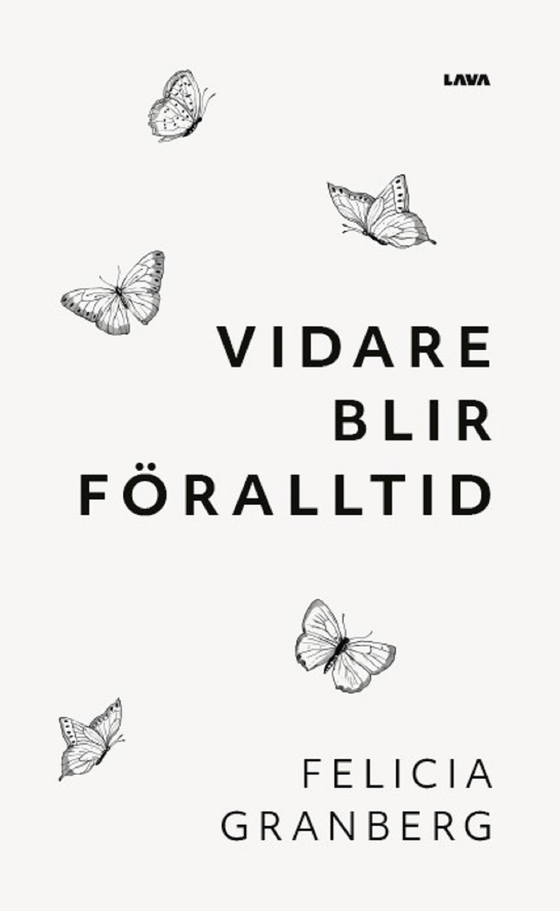 Vidare blir föralltid