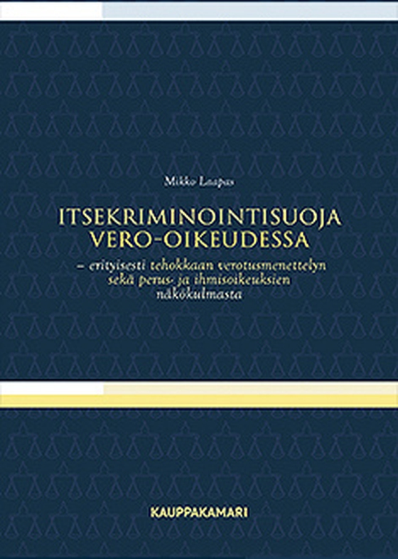 Itsekriminointisuoja vero-oikeudessa
