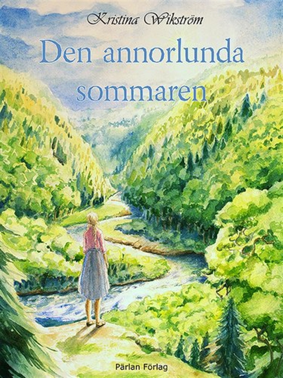 Den annorlunda sommaren