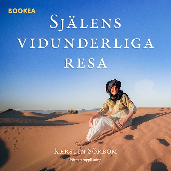 Själens vidunderliga resa (ljudbok) av Kerstin Sörbom