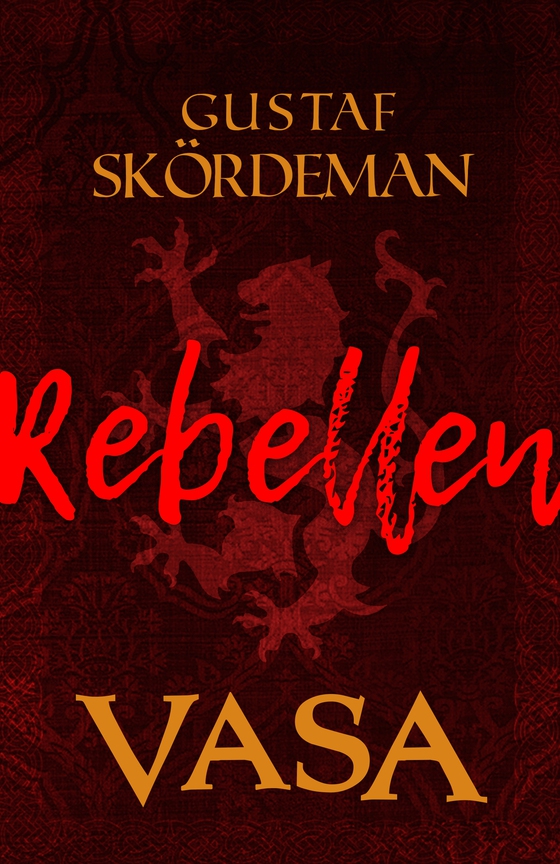 Vasa: Rebellen