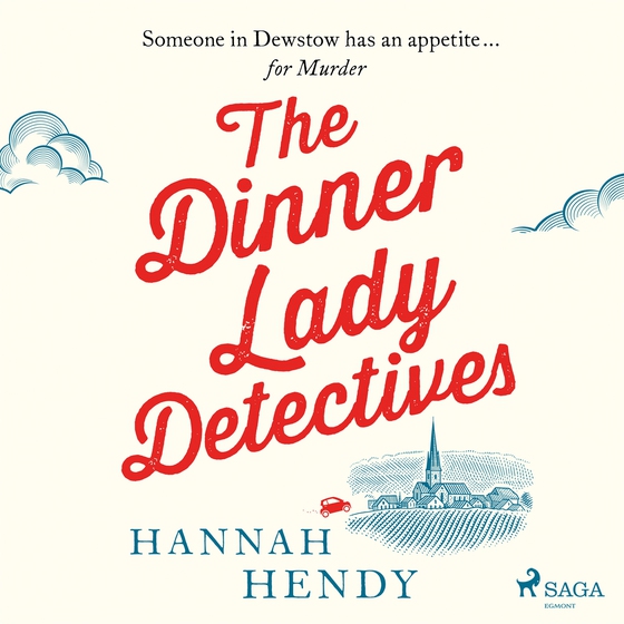 The Dinner Lady Detectives