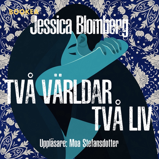 Två världar - två liv (ljudbok) av Jessica Blomberg