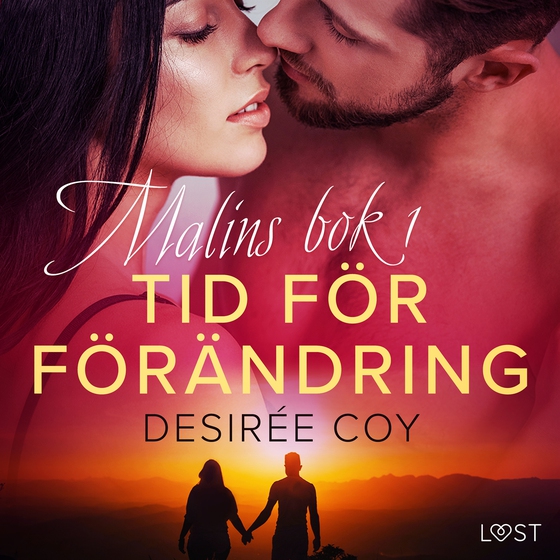 Tid för förändring - Malins bok 1