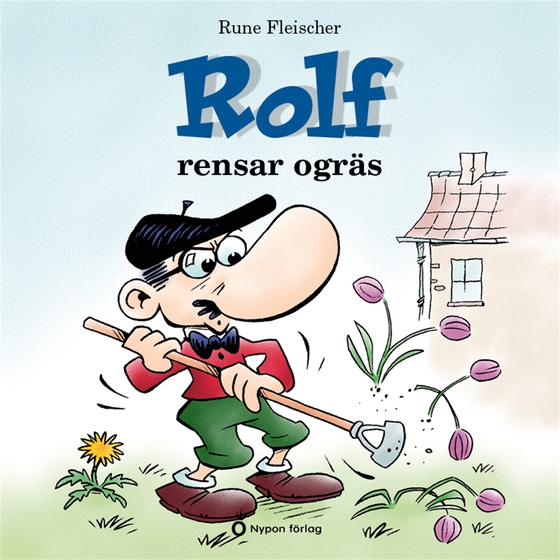 Rolf rensar ogräs