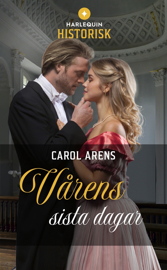 Vårens sista dagar (e-bok) av Carol Arens