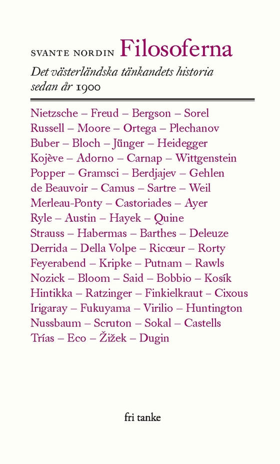Filosoferna : Det västerländska tänkandet sedan år 1900