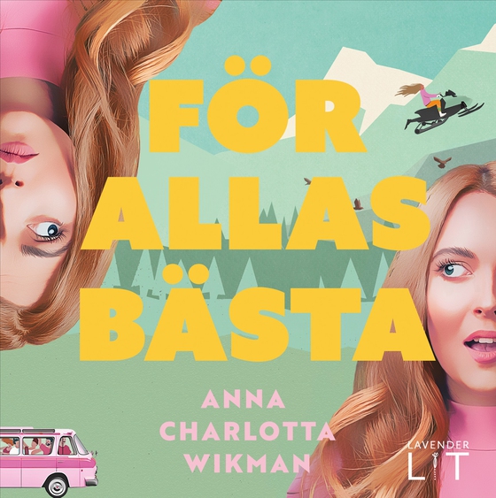 För allas bästa (ljudbok) av Anna Charlotta Wikman