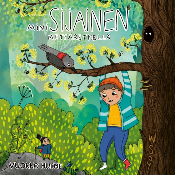 Minisijainen metsäretkellä