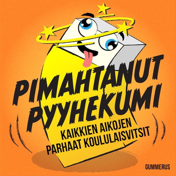 Pimahtanut pyyhekumi (ljudbok) av Kalle Pekkanen