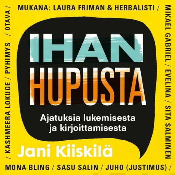 Ihan hupusta