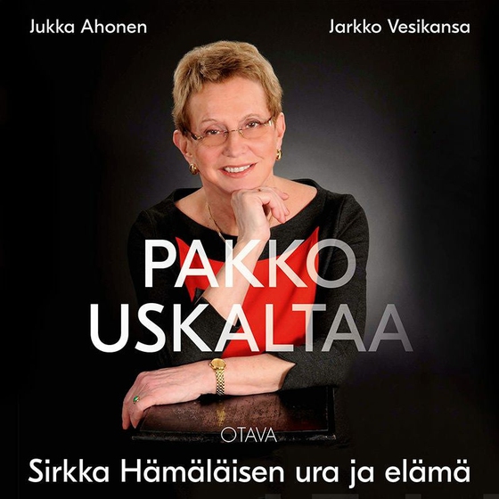 Pakko uskaltaa