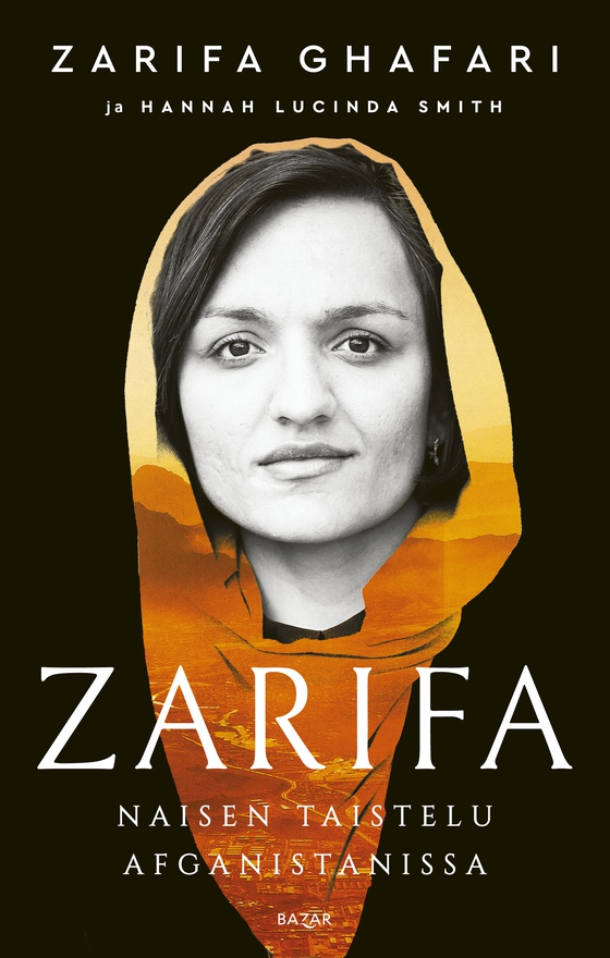 Zarifa - Naisen taistelu Afganistanissa