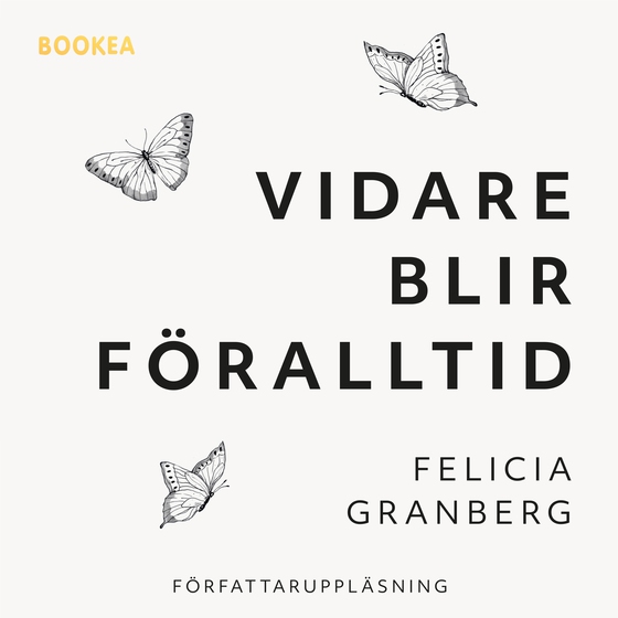 Vidare blir föralltid