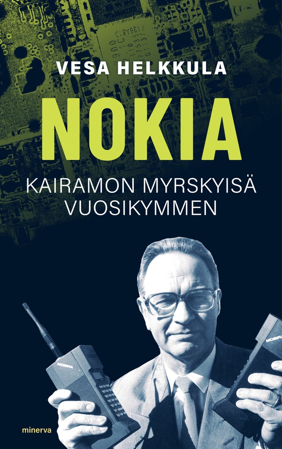 Nokia - Kairamon myrskyisä vuosikymmen 