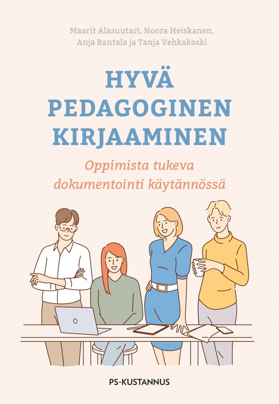 Hyvä pedagoginen kirjaaminen