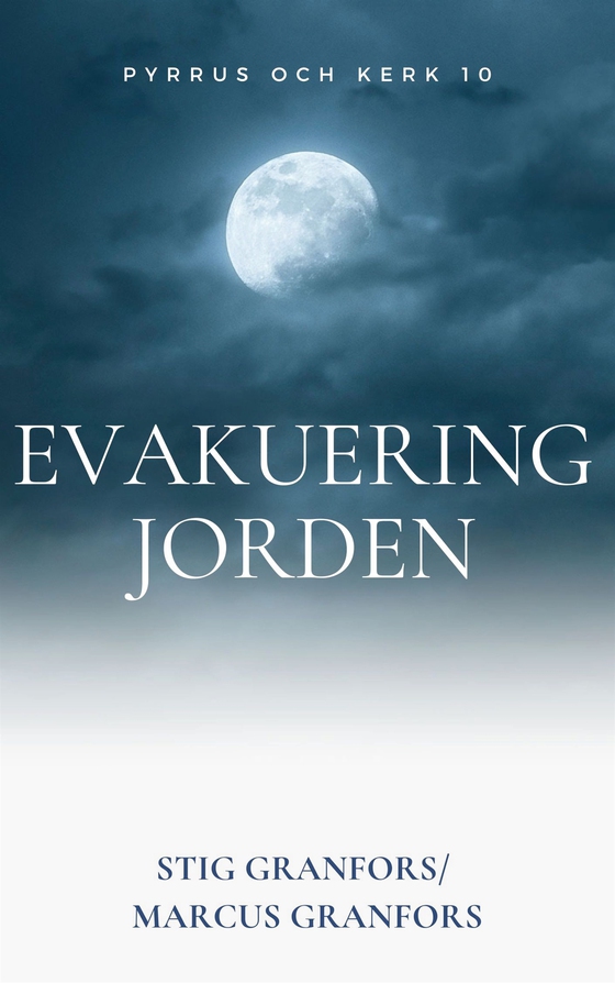 Evakuering Jorden: Pyrrus och Kerk 10