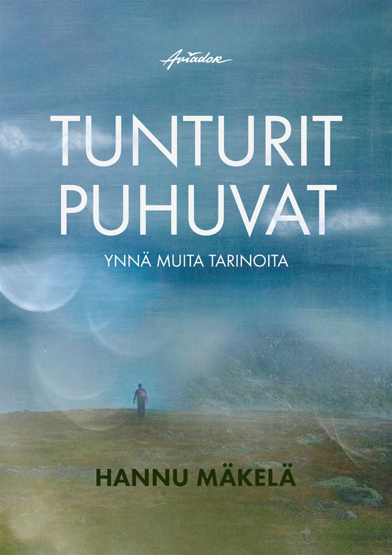 Tunturit puhuvat – ynnä muita tarinoita