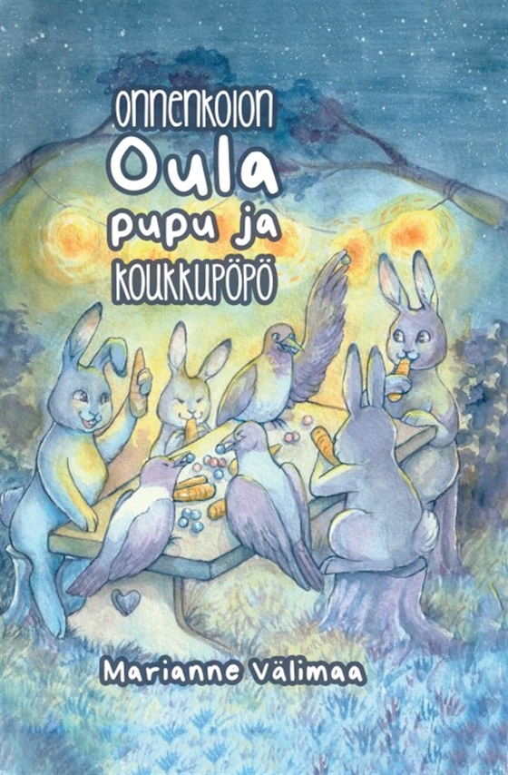 Oula Onnenkolon pupu ja koukkupöpö