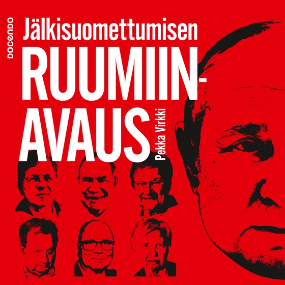 Jälkisuomettumisen ruumiinavaus (ljudbok) av Pekka Virkki