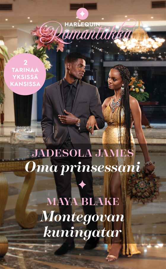 Oma prinsessani / Montegovan kuningatar