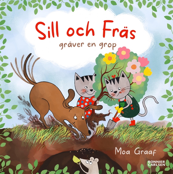 Sill och fräs gräver en grop (e-bok) av Moa Graaf