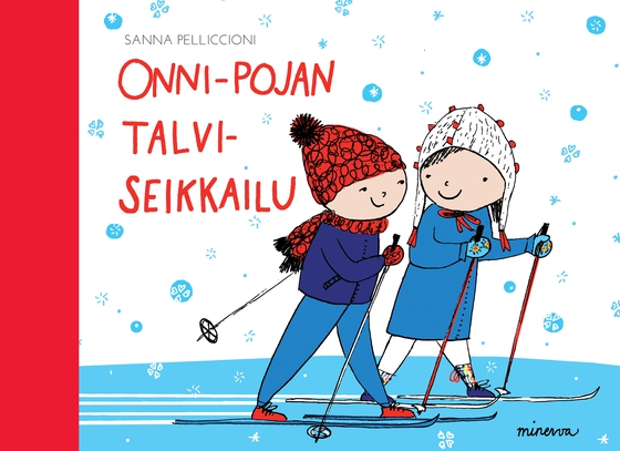 Onni-pojan talviseikkailu (e-bok) av Sanna Pelliccioni
