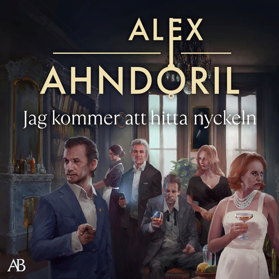 Jag kommer att hitta nyckeln (ljudbok) av Alex Ahndoril