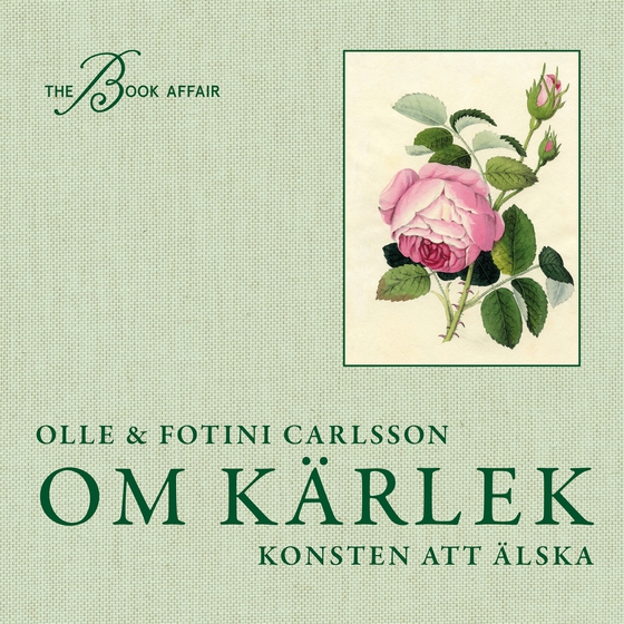 Om kärlek – konsten att älska