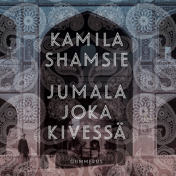 Jumala joka kivessä (ljudbok) av Kamila Shamsie