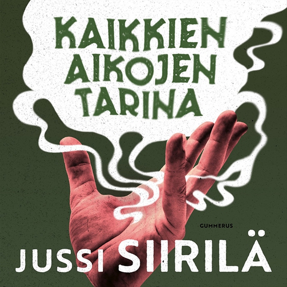 Kaikkien aikojen tarina (ljudbok) av Jussi Siirilä