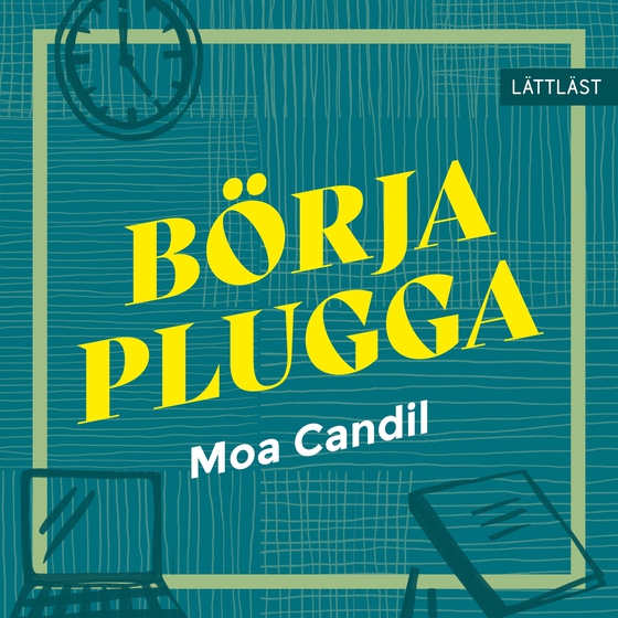 Börja plugga (lättläst)