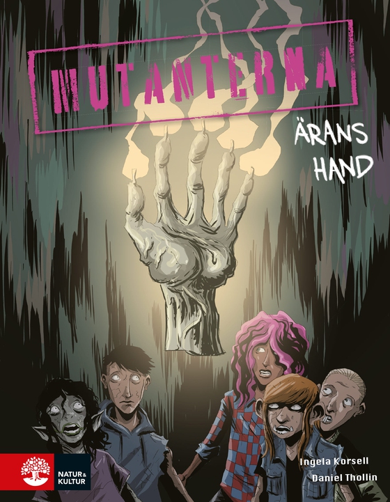 Ärans hand : Mutanterna (3)