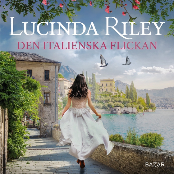 Den italienska flickan (ljudbok) av Lucinda Riley