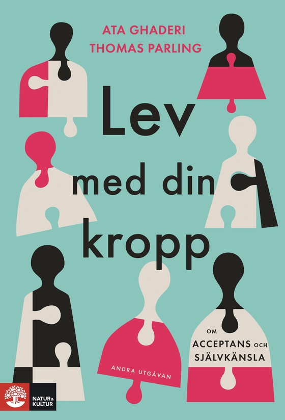 Lev med din kropp : om acceptans och självkänsla