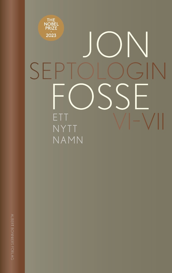 Ett nytt namn : Septologin VI-VII (e-bok) av Jon Fosse