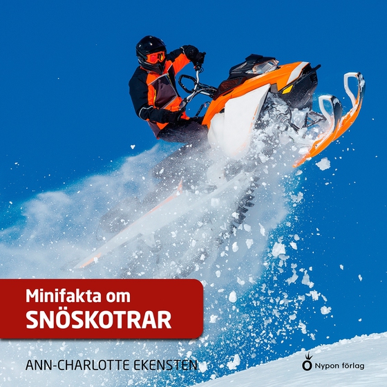 Minifakta om snöskotrar