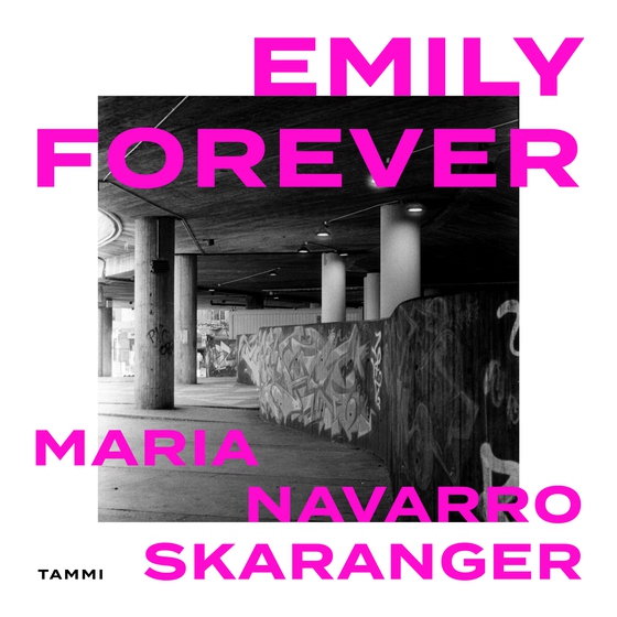 Emily forever