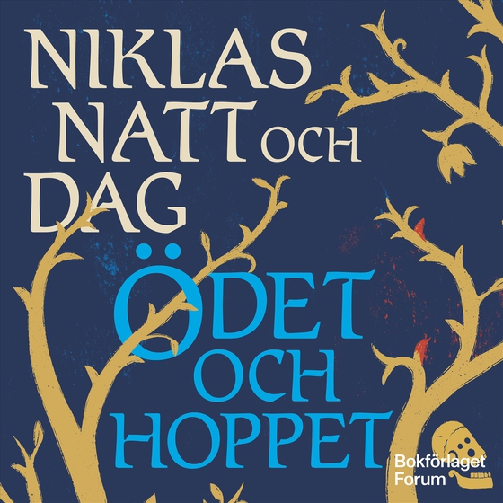 Ödet och hoppet (ljudbok) av Niklas Natt och Dag