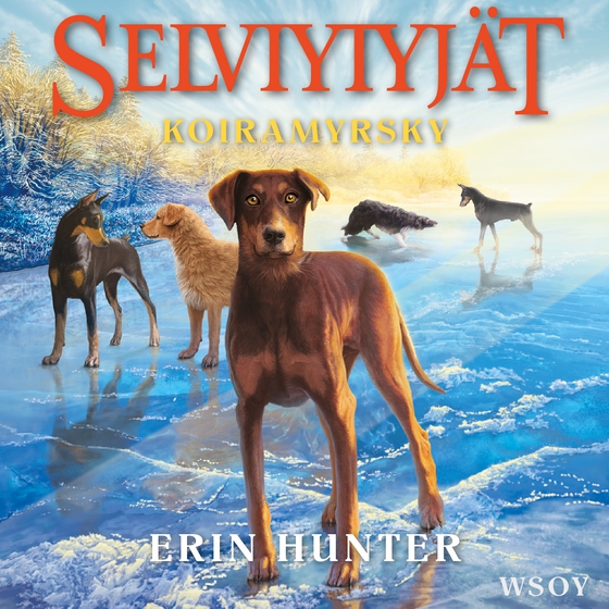 Selviytyjät: Koiramyrsky