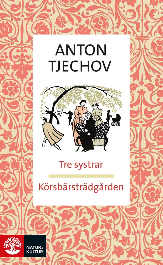 Körsbärsträdgården ; Tre systrar (e-bok) av Anton Tjechov