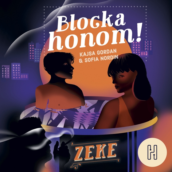 Blocka honom! (ljudbok) av Sofia Nordin