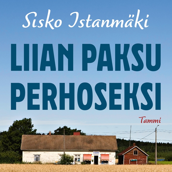 Liian paksu perhoseksi (ljudbok) av Sisko Istanmäki