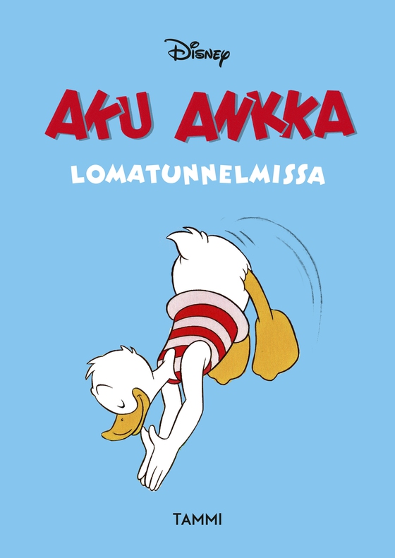 Aku Ankka lomatunnelmissa (e-bok) av Disney 