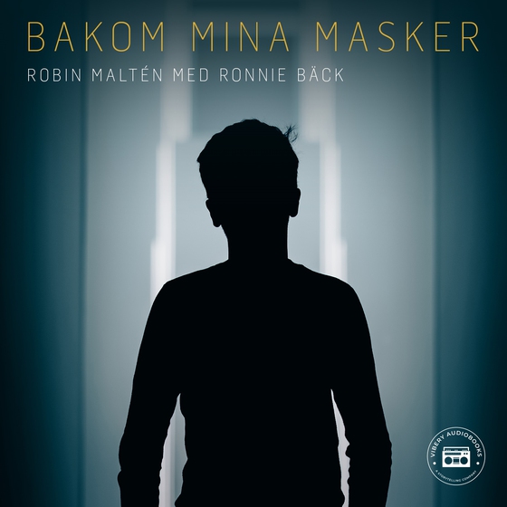 Bakom mina masker