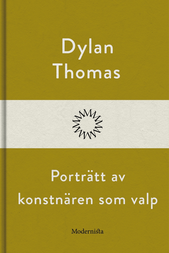 Porträtt av konstnären som valp (e-bok) av Dylan Thomas