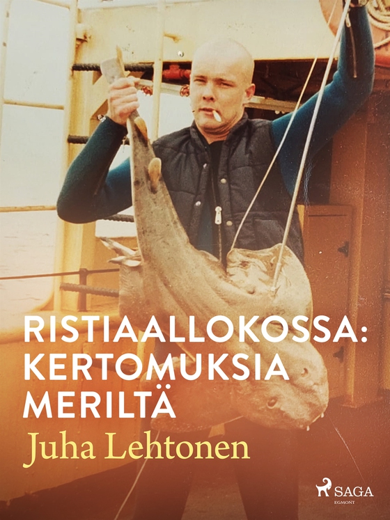 Ristiaallokossa: kertomuksia meriltä (e-bok) av Juha Lehtonen