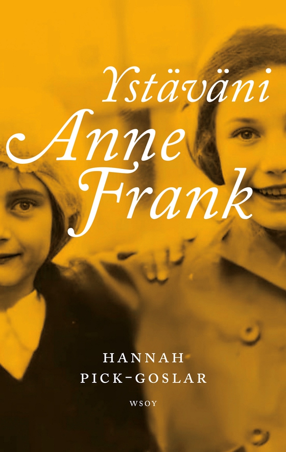 Ystäväni Anne Frank (e-bok) av Hannah Pick-Goslar